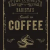 Barista's Guide to Coffee