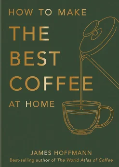 How to make the best Coffee